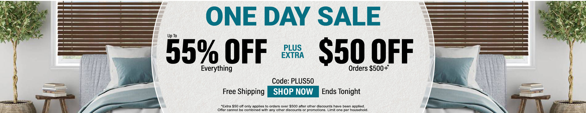 Up to 55% off everything plus extra $50 off orders $500+