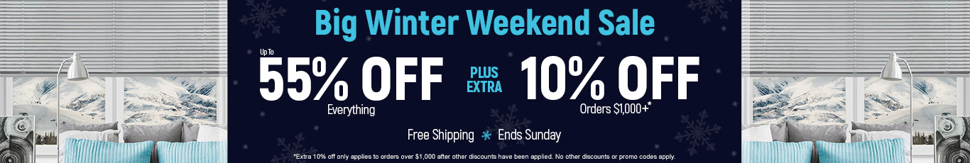 Up to 55% off everything plus extra 10% off orders $1,000+